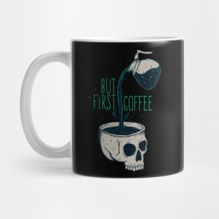 But first Coffee Mug